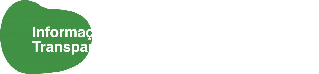9-Informacoes-Relevantes-quanto-a-Etica-Transparencia-e-Responsabilidade-Social